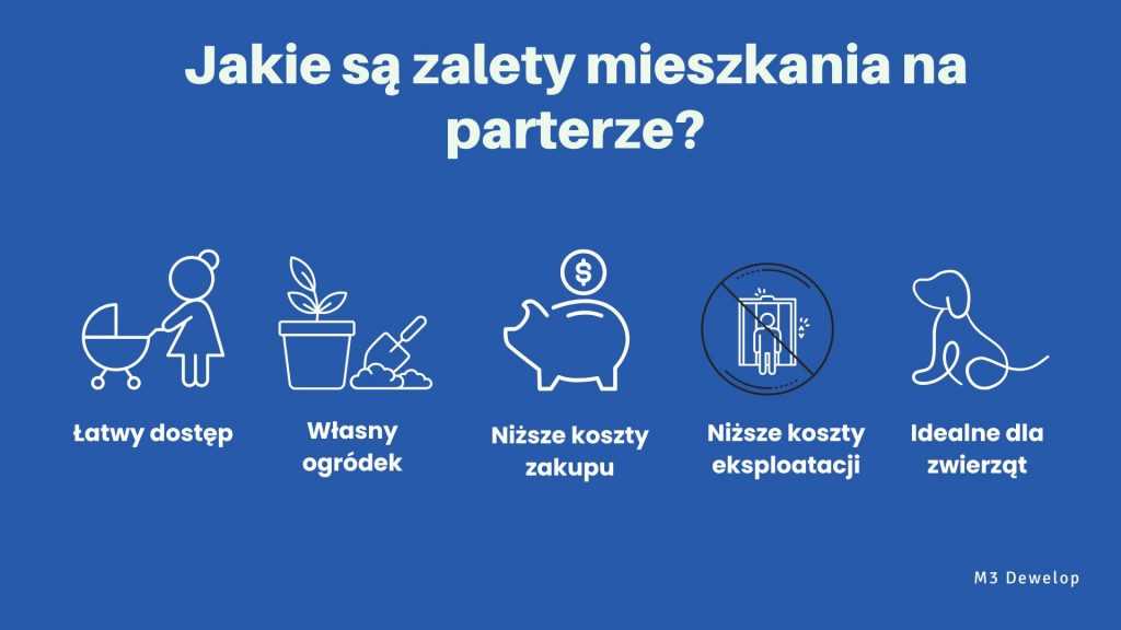 jakie są zalety mieszkania na parterze